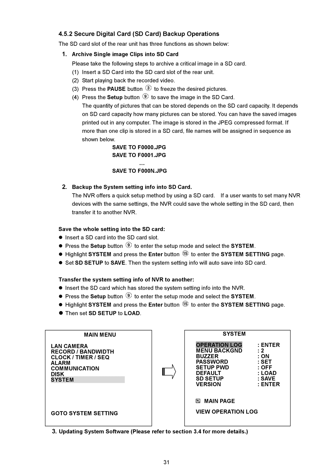Maxtor NVR-2028 manual Secure Digital Card SD Card Backup Operations, Save to F0000.JPG Save to F0001.JPG Save to F000N.JPG 