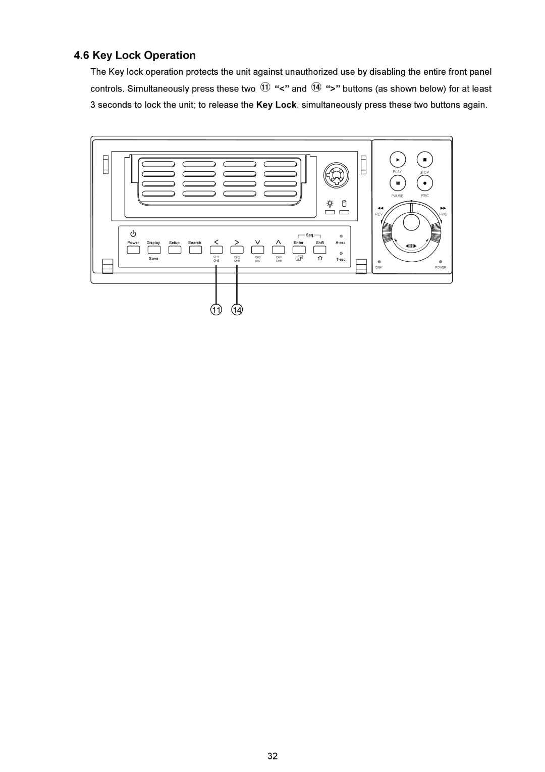 Maxtor NVR-2028 manual Key Lock Operation 