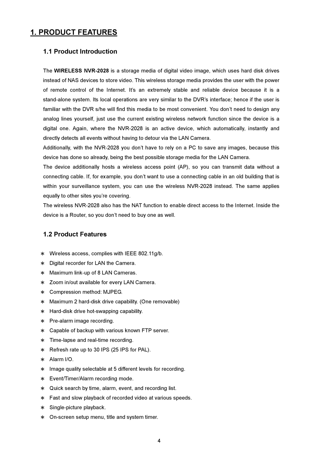 Maxtor NVR-2028 manual Product Introduction, Product Features 