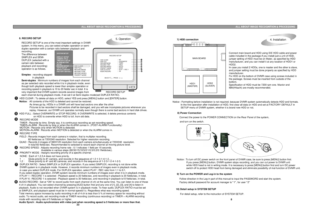 Maxtor pmn user manual HDD connection Installation, Record Mode, Record Type, Turn on the Power and Log-in to the system 