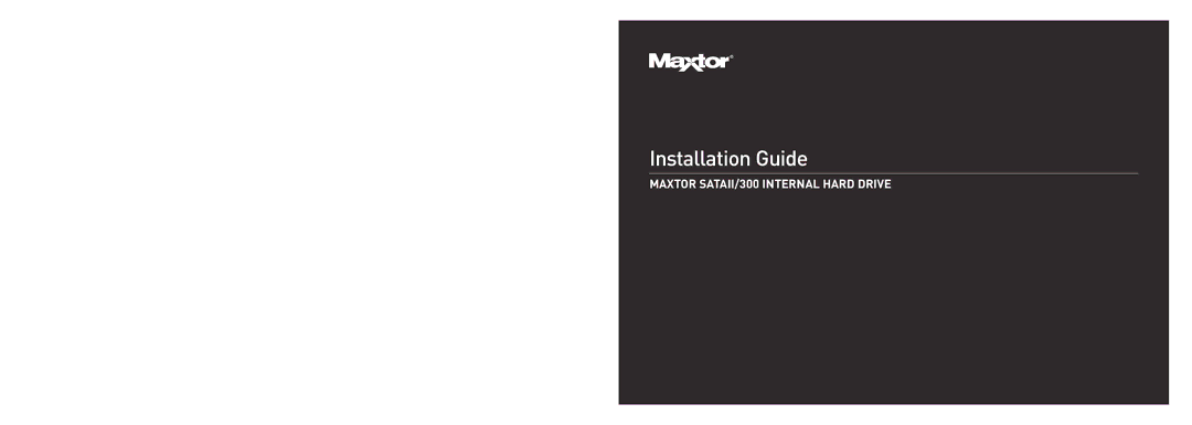 Maxtor SATA II/300 specifications Installation Guide 