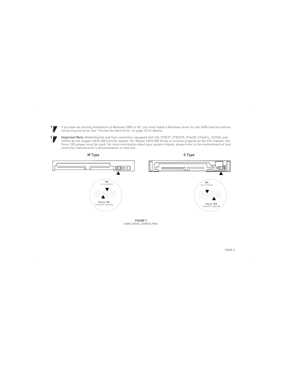 Maxtor SATA II/300 specifications Type 