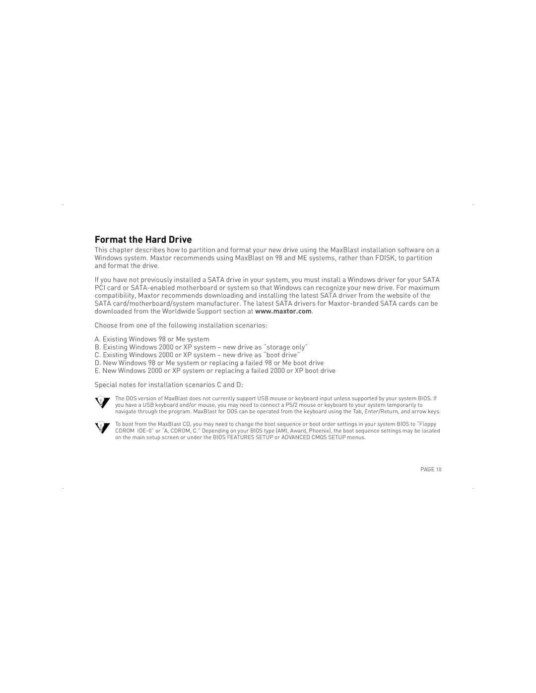 Maxtor SATA II/300 specifications Format the Hard Drive 