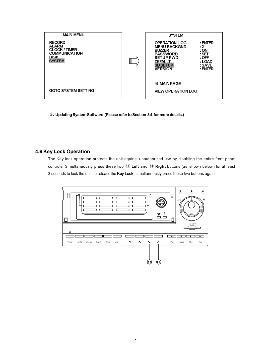 Maxtor SLD240 operation manual Key Lock Operation, Main View Operation LOG 