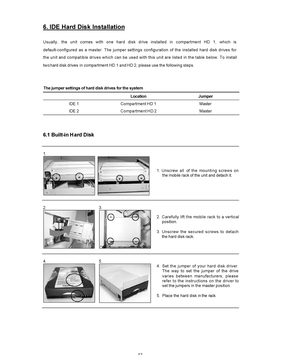 Maxtor SLD240 IDE Hard Disk Installation, Built-in Hard Disk, Jumper settings of hard disk drives for the system 