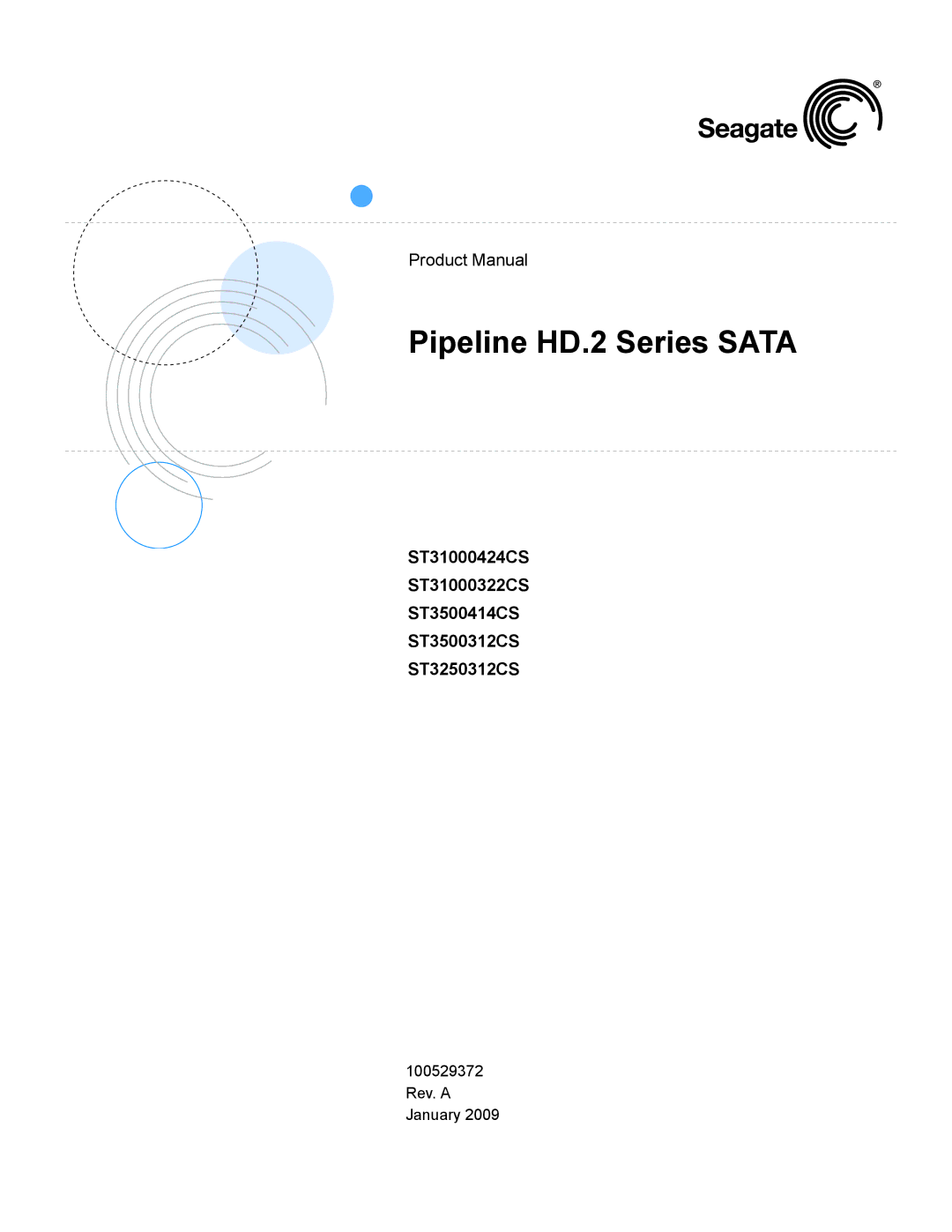 Maxtor ST3250312CS, ST31000424CS, ST3500312CS, ST3500414CS, ST31000322CS manual Pipeline HD.2 Series Sata 