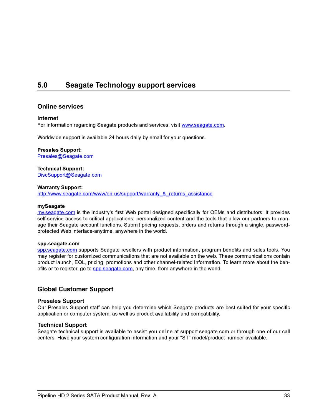 Maxtor ST31000322CS, ST31000424CS manual Seagate Technology support services, Internet, Presales Support, Technical Support 