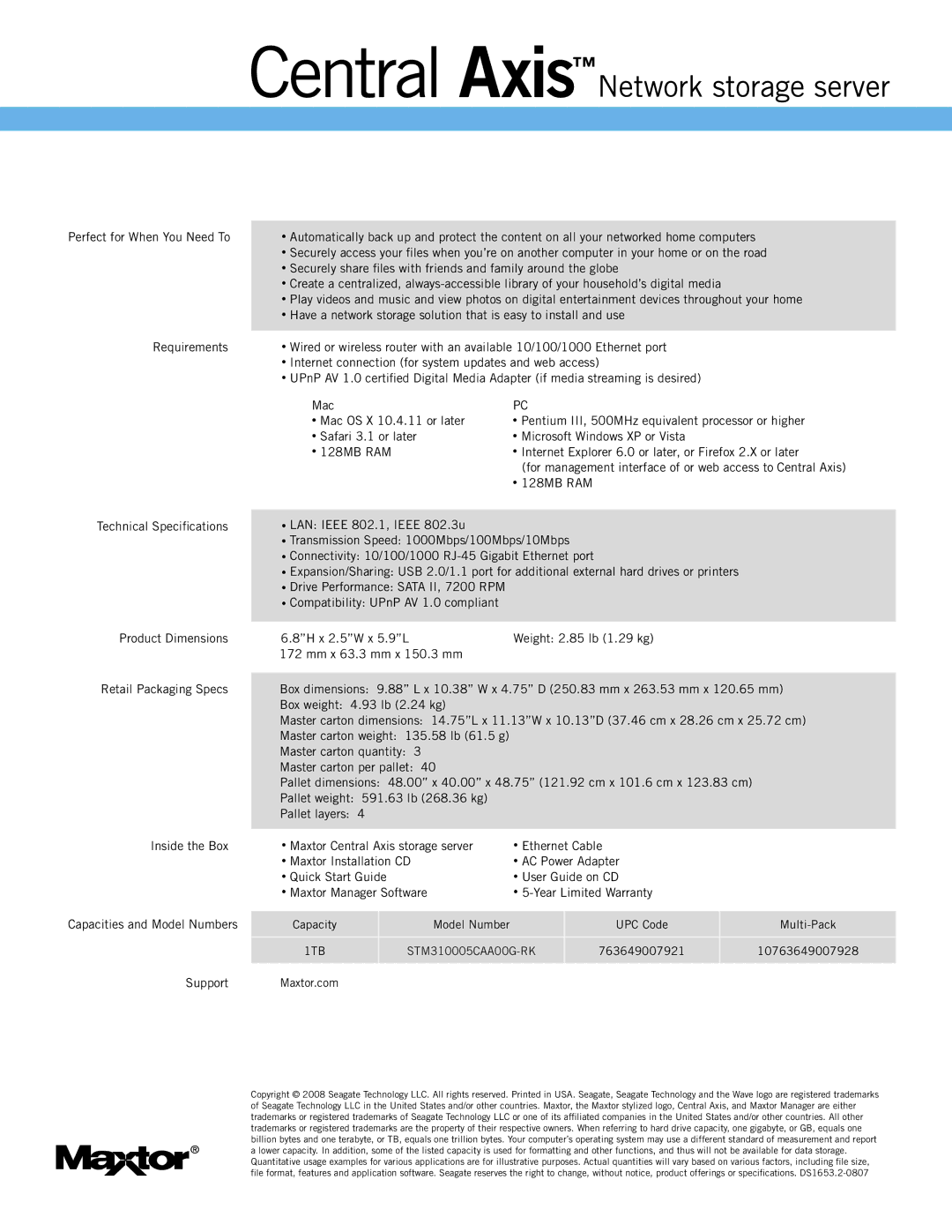 Maxtor STM310005CAA00G-RK manual Central AxisNetwork storage server 