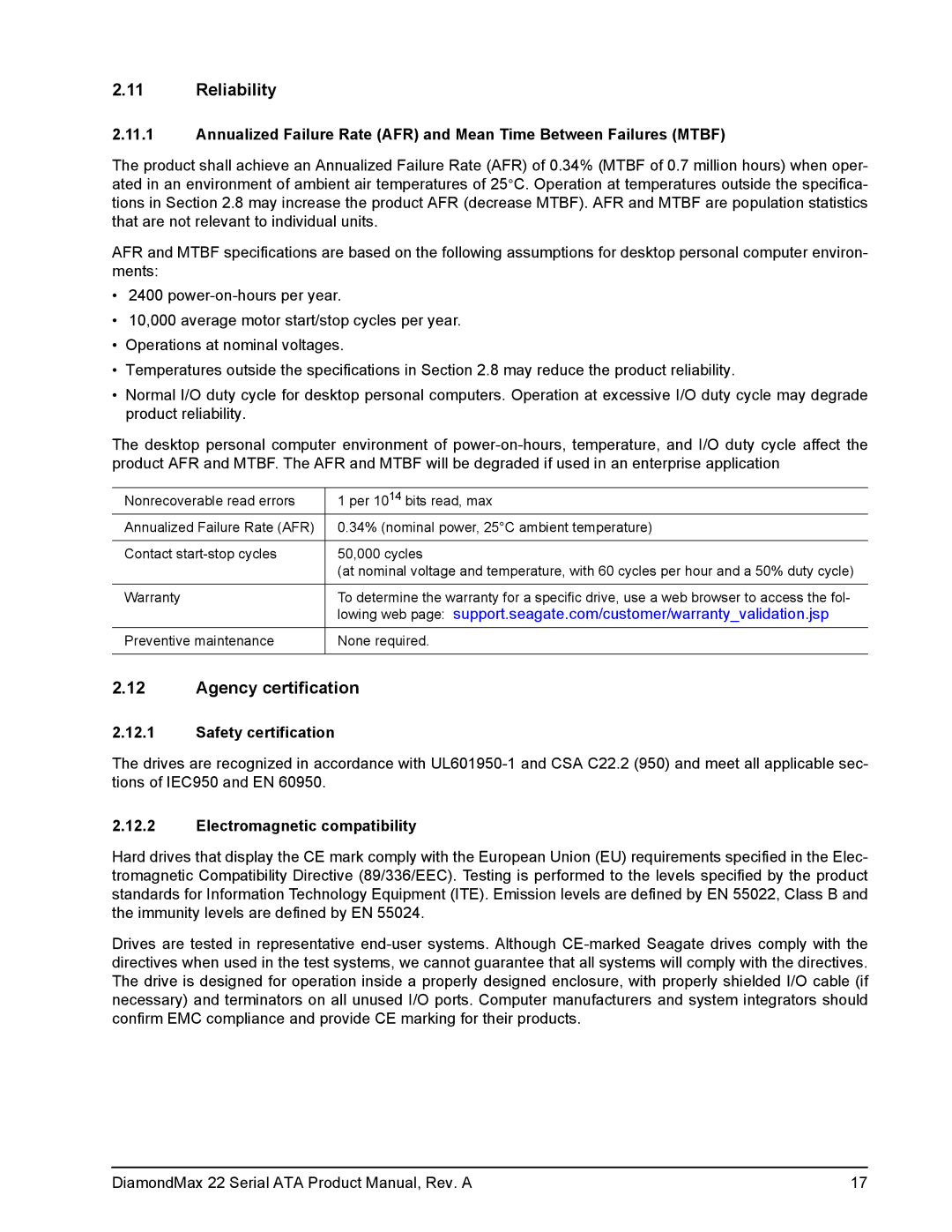 Maxtor STM3320614AS, STM3160813AS Reliability, Agency certification, Safety certification, Electromagnetic compatibility 