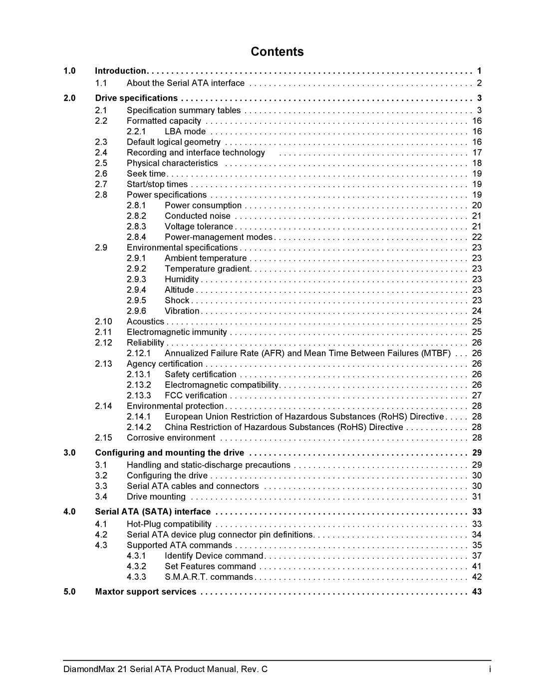 Maxtor STM380215AS, STM3160815AS, STM3160215AS, STM3250310AS, STM340215AS, STM3500630AS, STM3320820AS, STM3250820AS Contents 