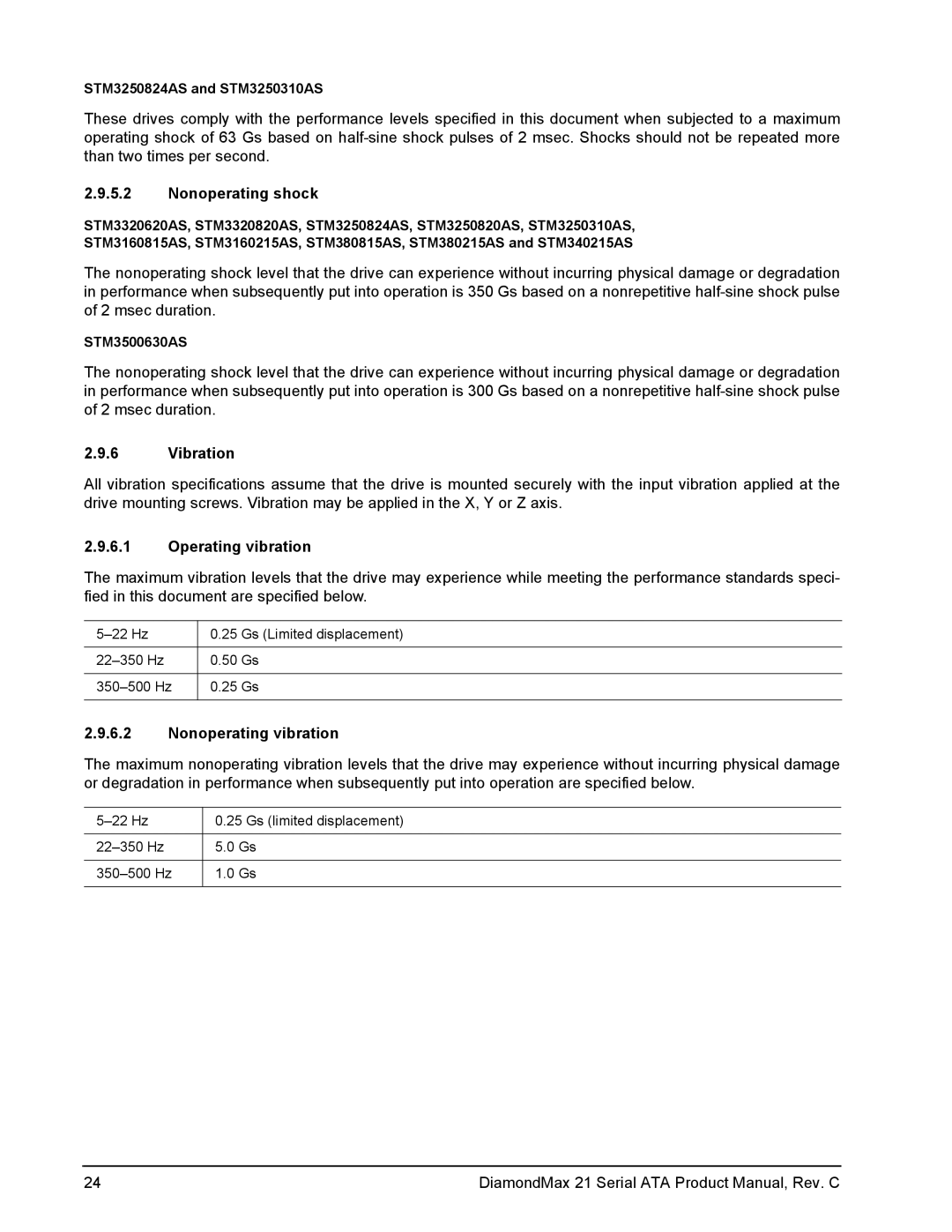 Maxtor STM3250824AS, STM3160815AS, STM3160215AS Nonoperating shock, Vibration, Operating vibration, Nonoperating vibration 