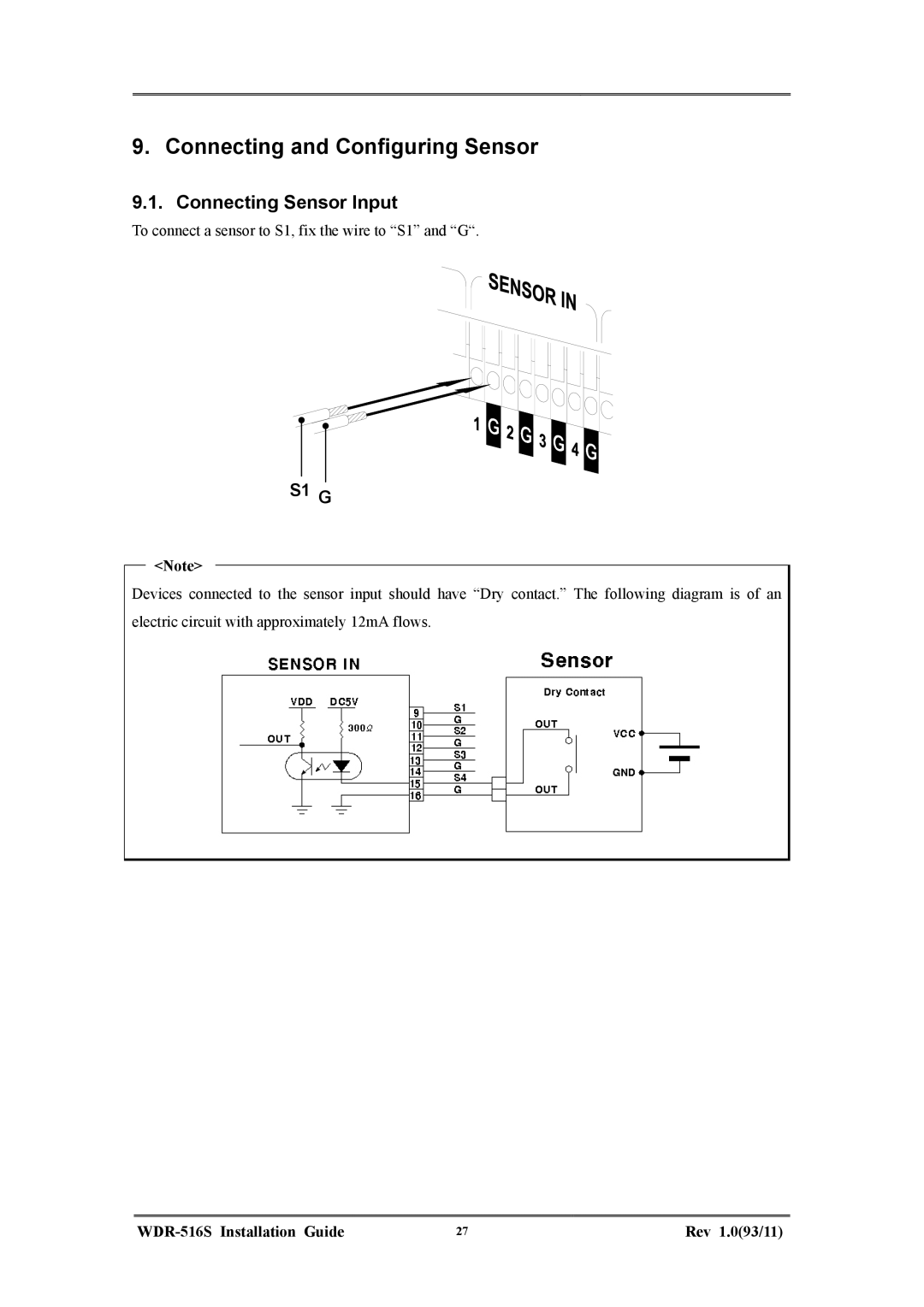 Maxtor WDR-516S manual Connecting and Configuring Sensor, Connecting Sensor Input, S1 G 