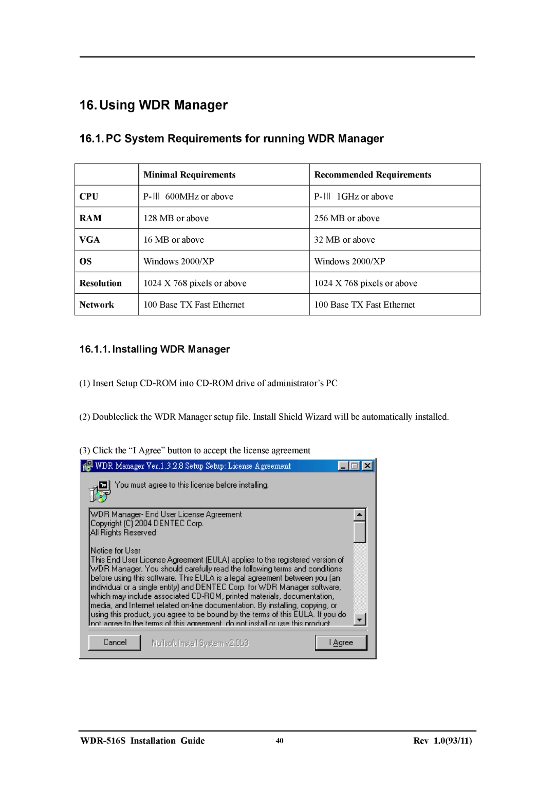 Maxtor WDR-516S manual Using WDR Manager, PC System Requirements for running WDR Manager, Installing WDR Manager 