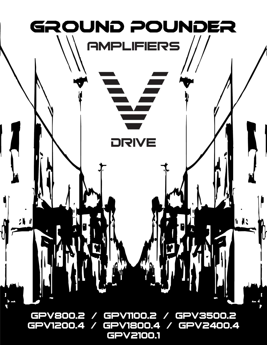 Maxxsonics GPV1100.2, GPV2400.4, GPV3500.2, GPV1200.4, GPV2100.1, GPV800.2, GPV1800.4 manual Amplifiers Drive 