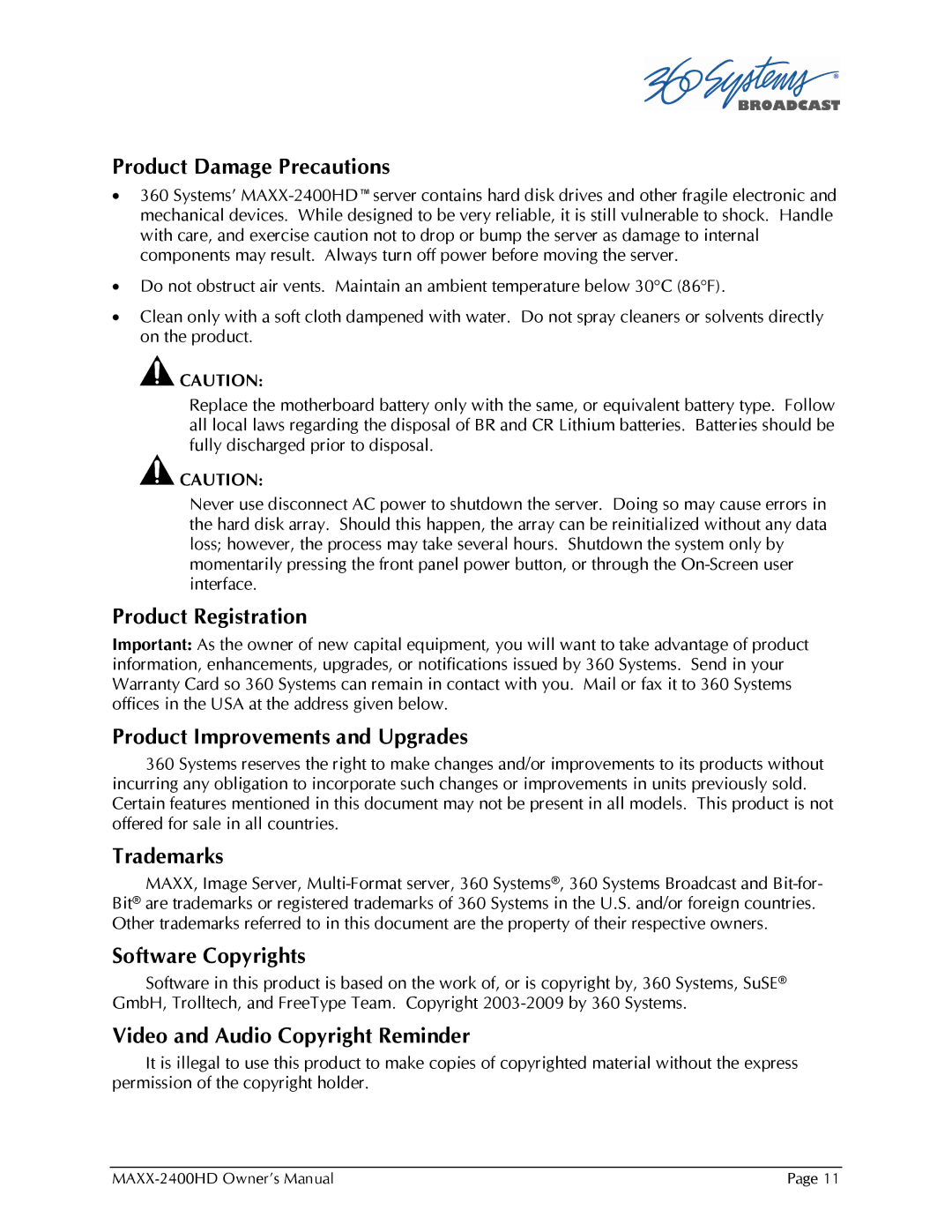 Maxxsonics MAXX-2400HD Product Damage Precautions, Product Registration, Product Improvements and Upgrades, Trademarks 