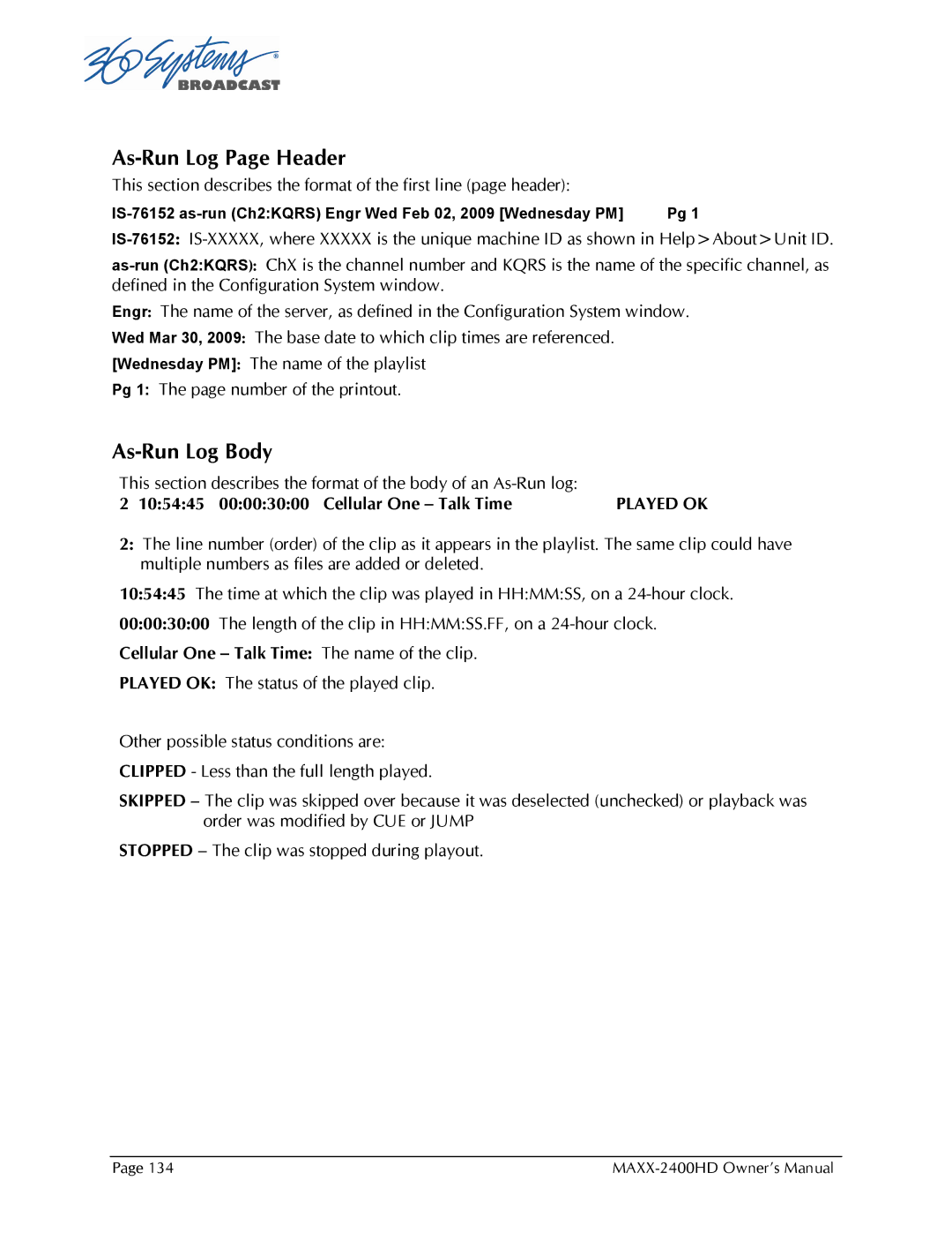 Maxxsonics MAXX-2400HD manual As-Run Log Page Header, As-Run Log Body 