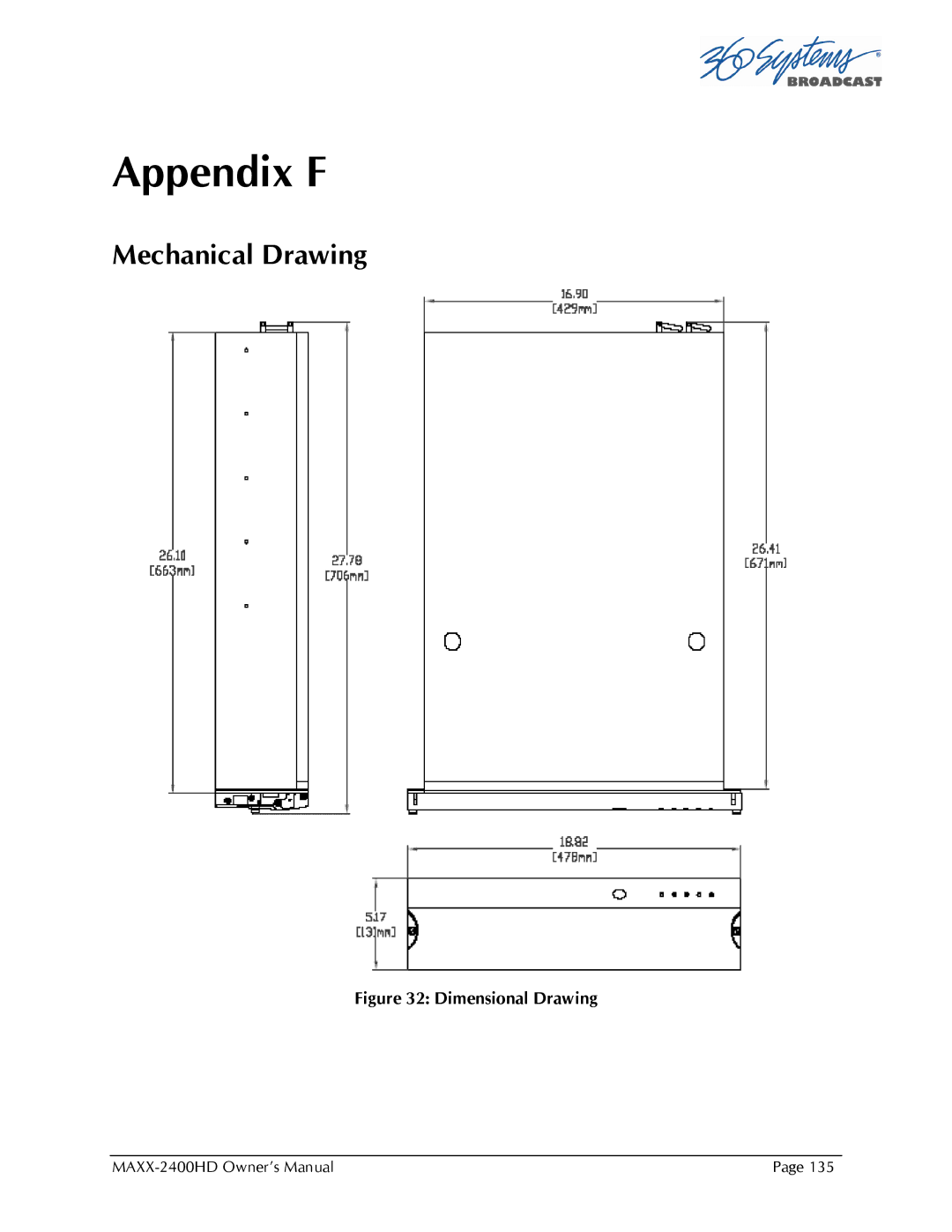 Maxxsonics MAXX-2400HD manual Appendix F, Mechanical Drawing 