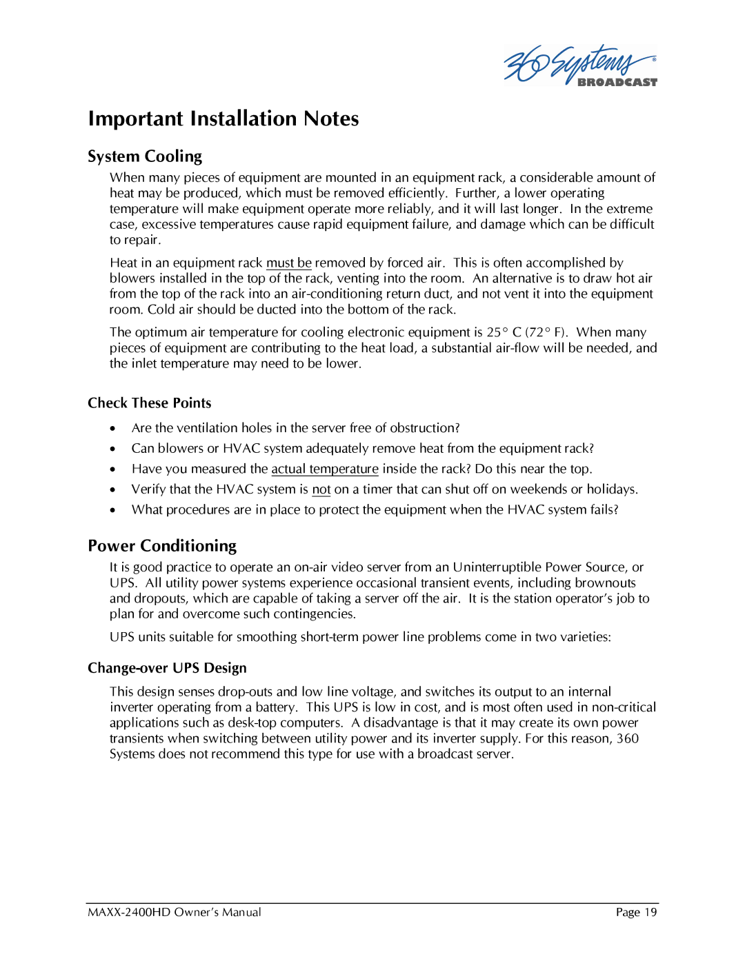 Maxxsonics MAXX-2400HD manual Important Installation Notes, System Cooling, Power Conditioning 