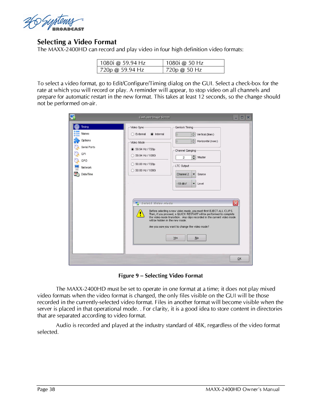 Maxxsonics MAXX-2400HD manual Selecting a Video Format 