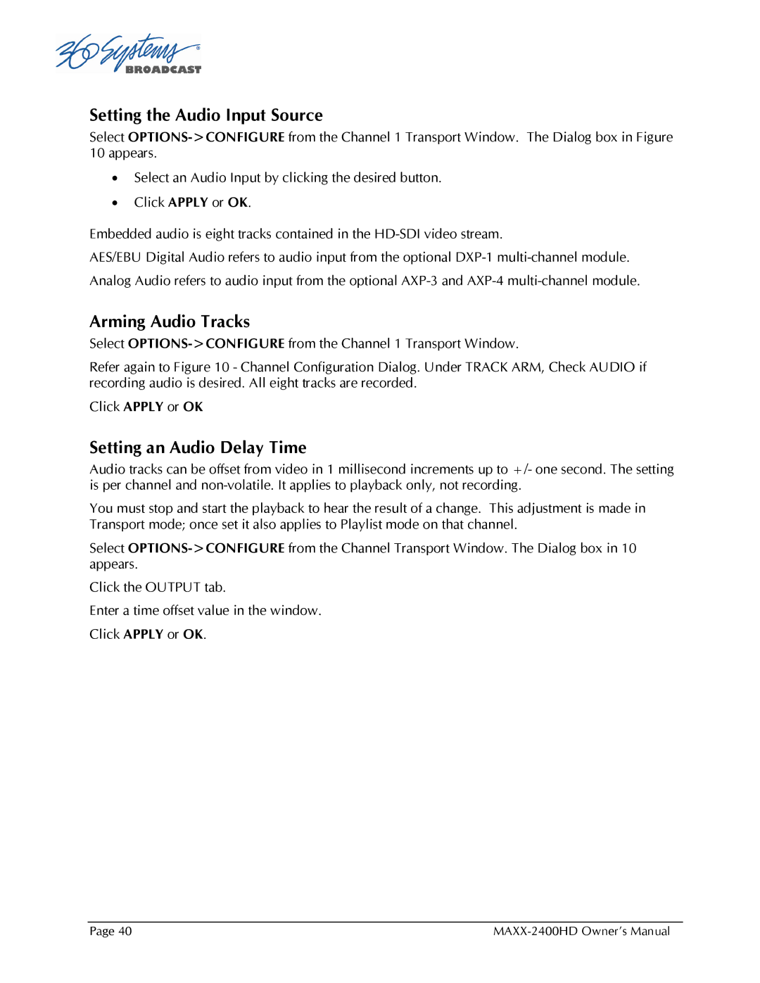 Maxxsonics MAXX-2400HD manual Setting the Audio Input Source, Arming Audio Tracks, Setting an Audio Delay Time 