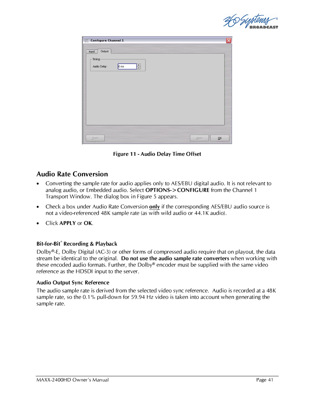 Maxxsonics MAXX-2400HD manual Audio Rate Conversion, Audio Delay Time Offset 