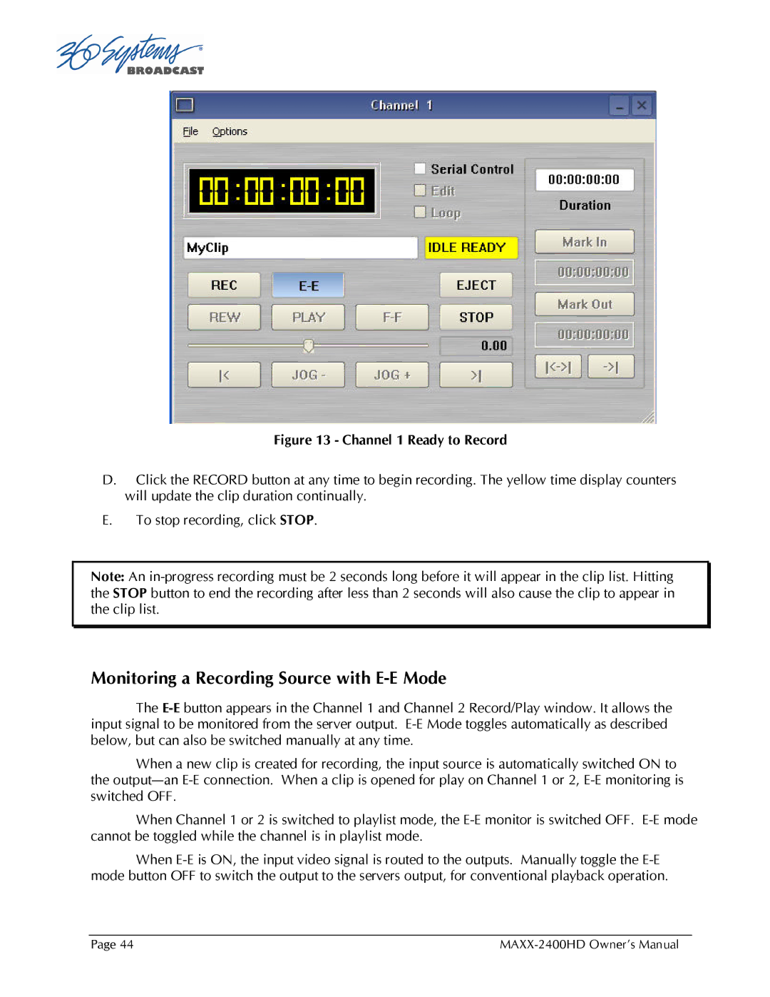 Maxxsonics MAXX-2400HD manual Monitoring a Recording Source with E-E Mode 