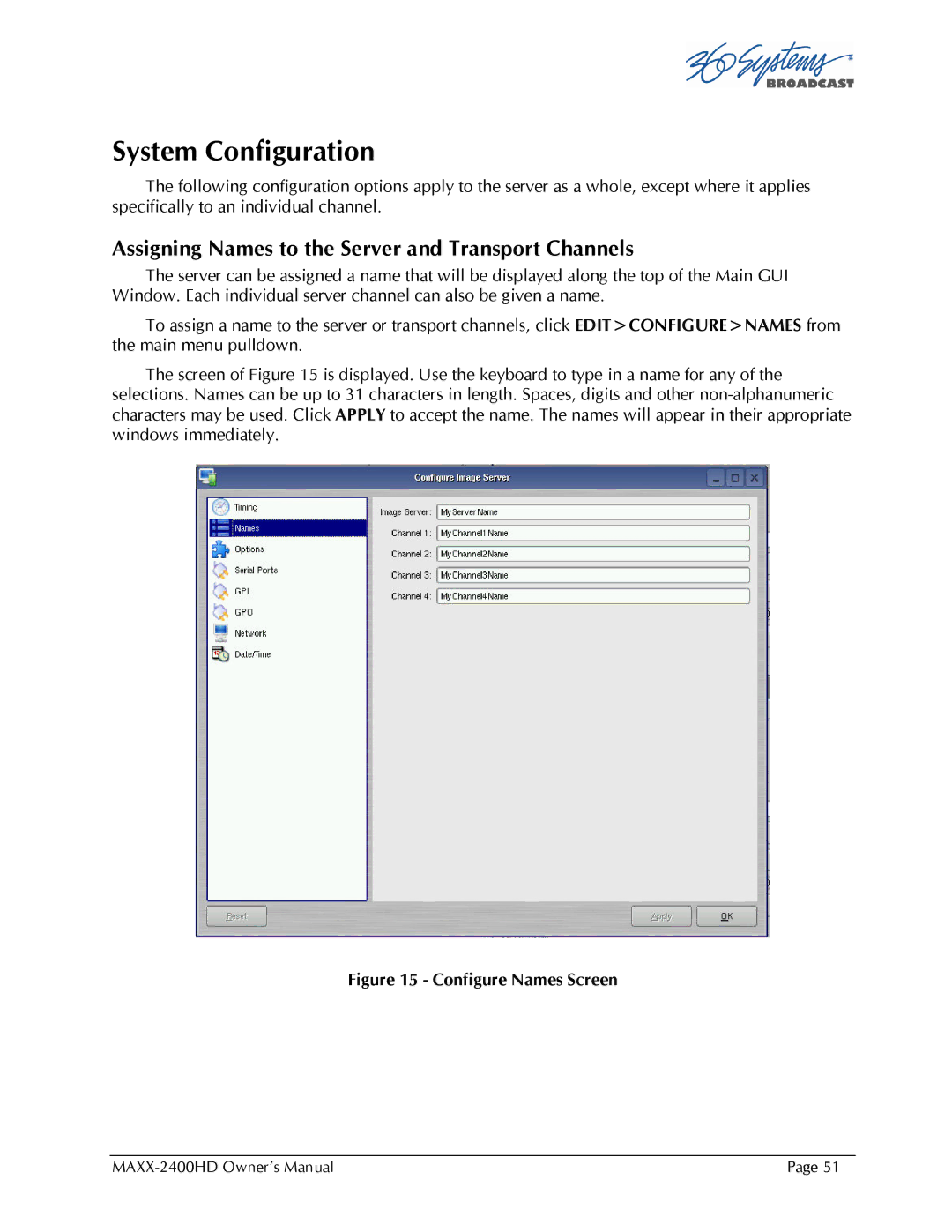 Maxxsonics MAXX-2400HD manual System Configuration, Assigning Names to the Server and Transport Channels 