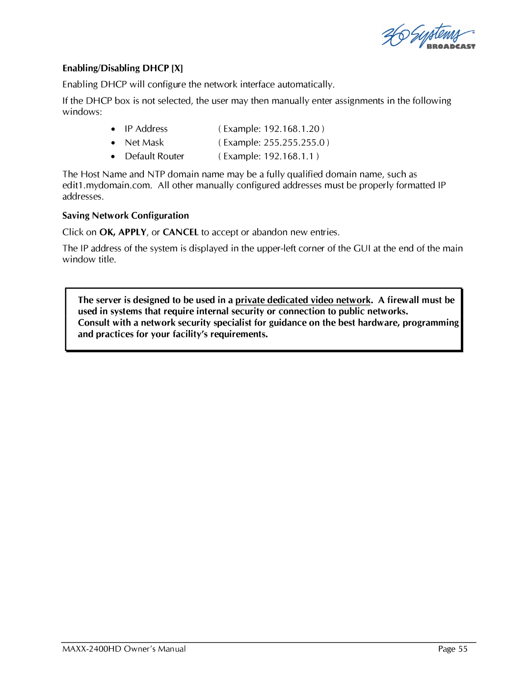 Maxxsonics MAXX-2400HD manual Example 