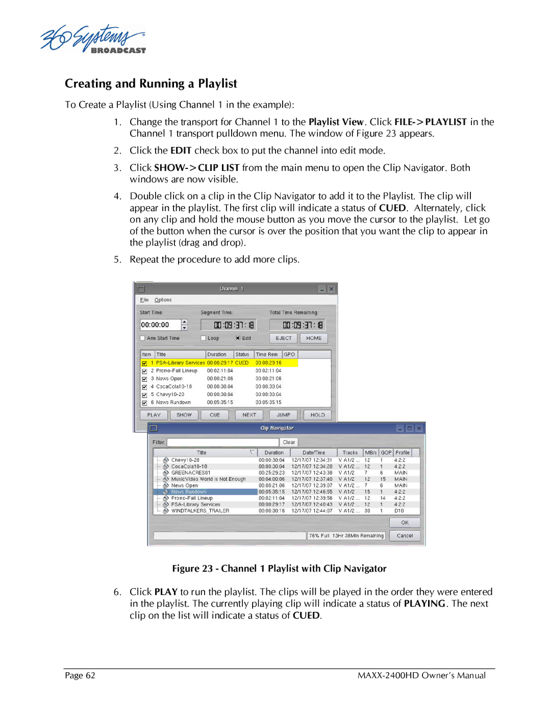 Maxxsonics MAXX-2400HD manual Creating and Running a Playlist 