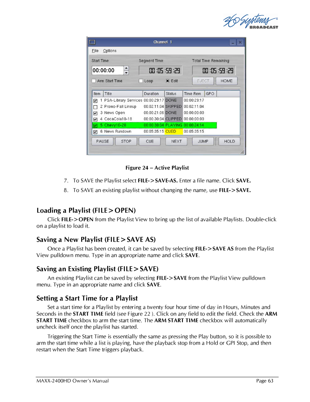 Maxxsonics MAXX-2400HD Loading a Playlist Fileopen, Saving a New Playlist Filesave AS, Setting a Start Time for a Playlist 