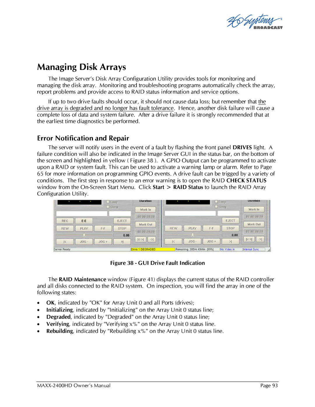 Maxxsonics MAXX-2400HD manual Managing Disk Arrays, Error Notification and Repair 