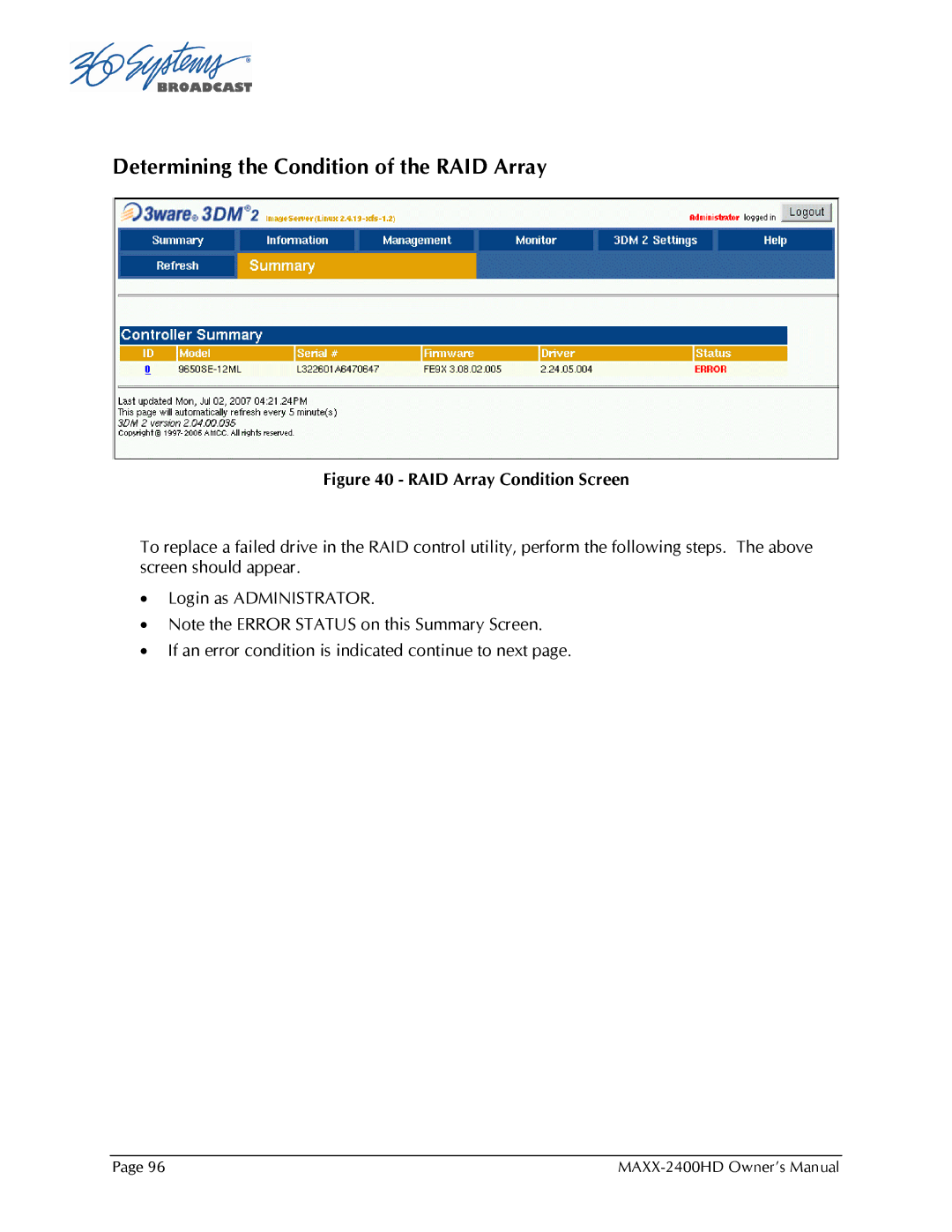 Maxxsonics MAXX-2400HD manual Determining the Condition of the RAID Array 