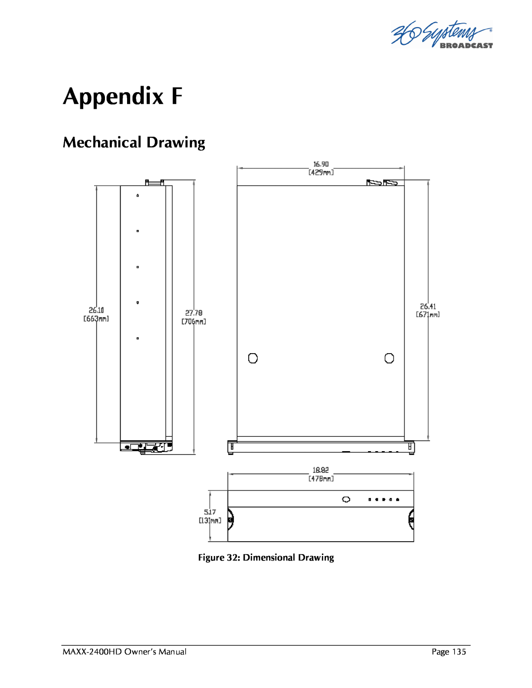 Maxxsonics MAXX-2400HD manual Appendix F, Mechanical Drawing 