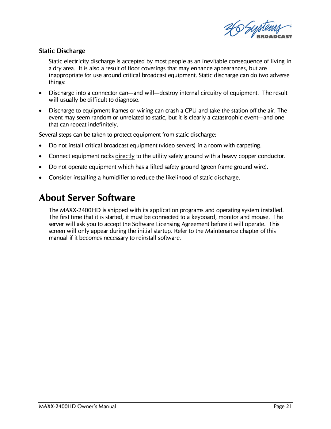 Maxxsonics MAXX-2400HD manual About Server Software, Static Discharge 