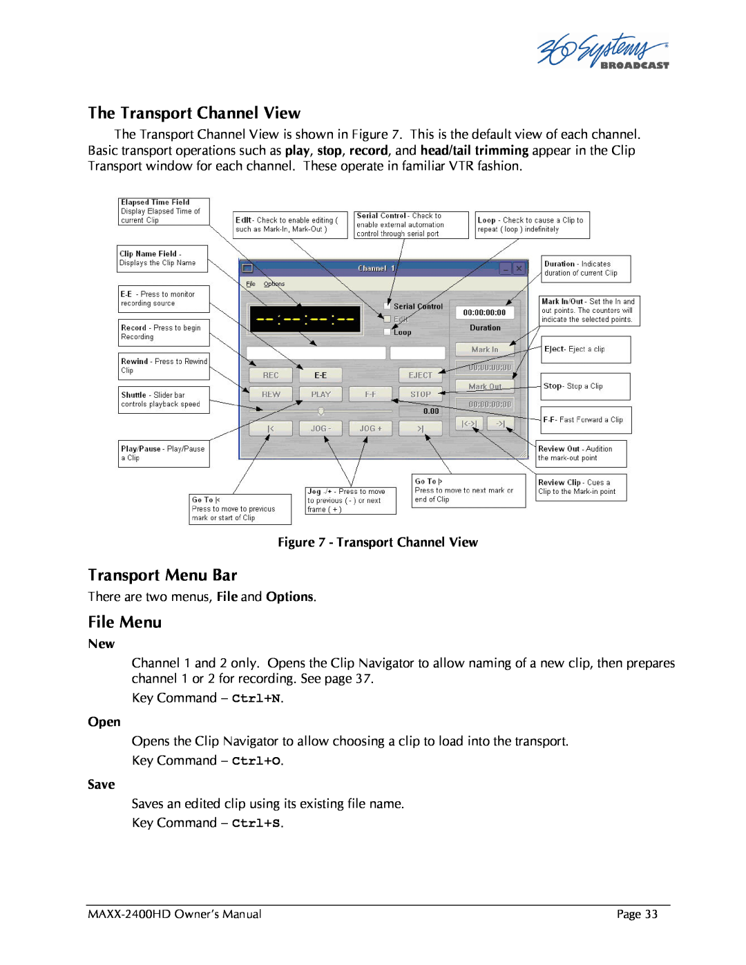Maxxsonics MAXX-2400HD manual The Transport Channel View, Transport Menu Bar, File Menu 