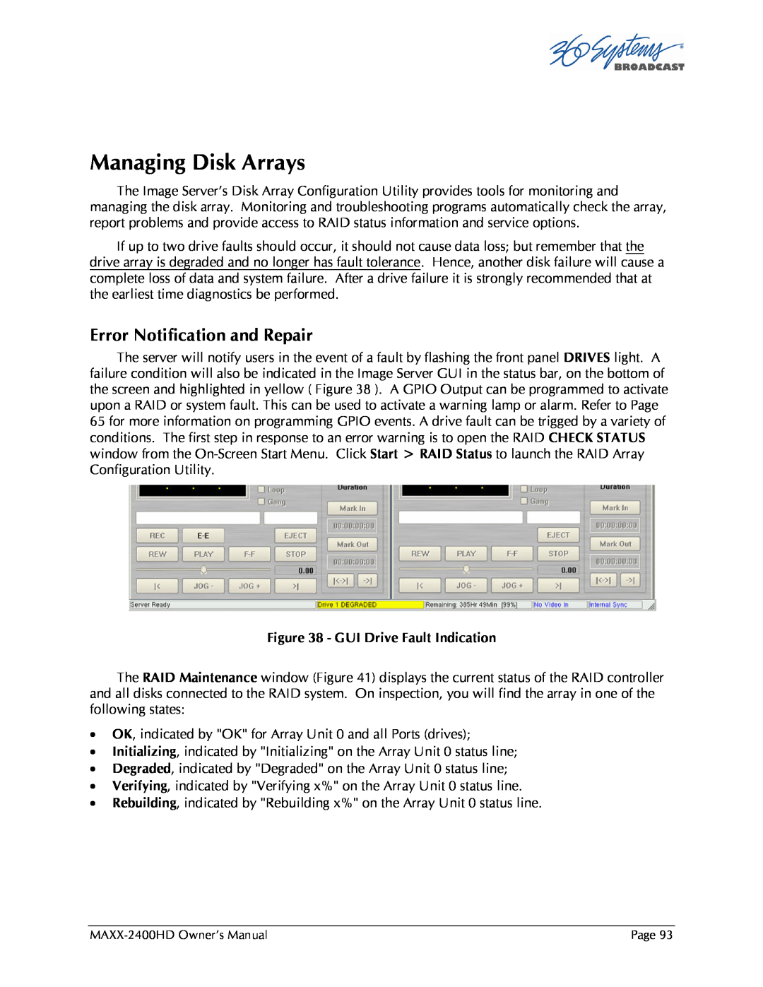 Maxxsonics MAXX-2400HD manual Managing Disk Arrays, Error Notification and Repair 