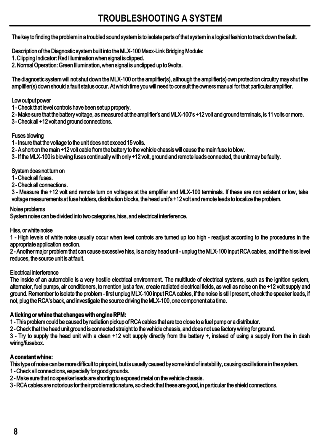 Maxxsonics MLX-100 manual Troubleshooting a System, Ticking or whine that changes with engine RPM 