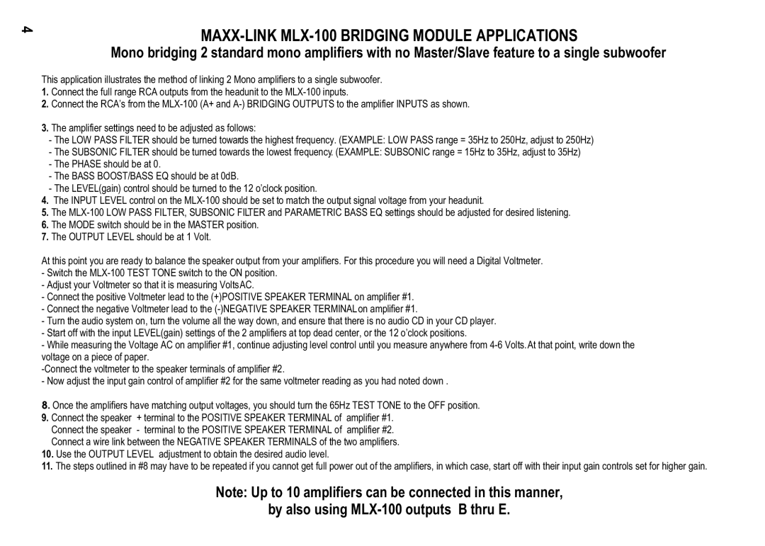 Maxxsonics manual By also using MLX-100 outputs B thru E 