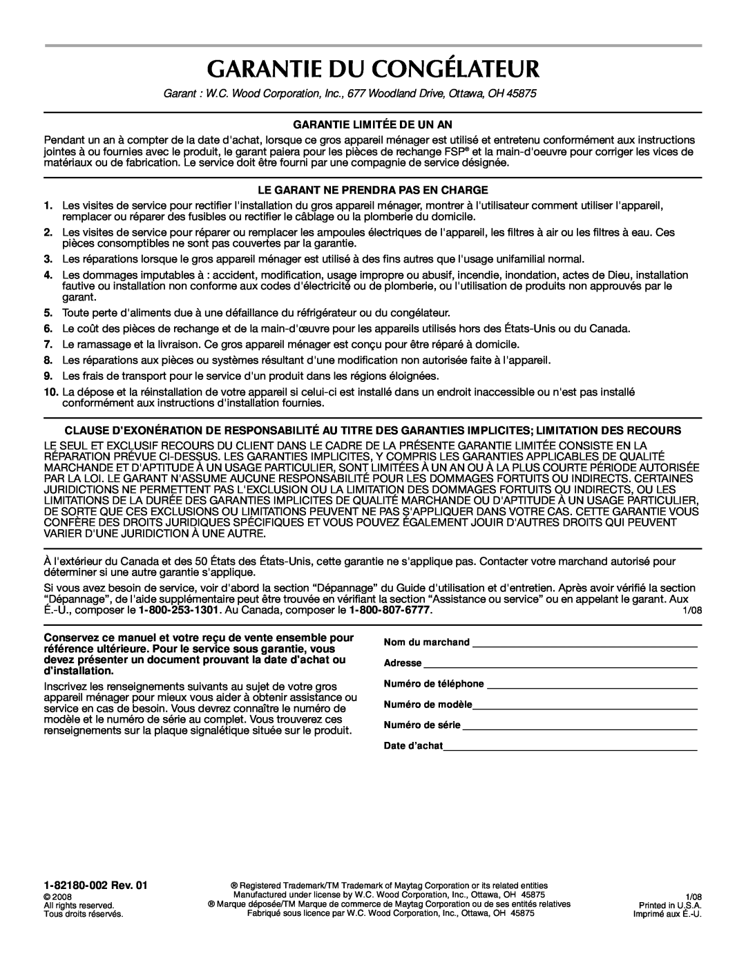 Maytag 1-82180-002 manual Garantie Du Congélateur, Garant W.C. Wood Corporation, Inc., 677 Woodland Drive, Ottawa, OH 