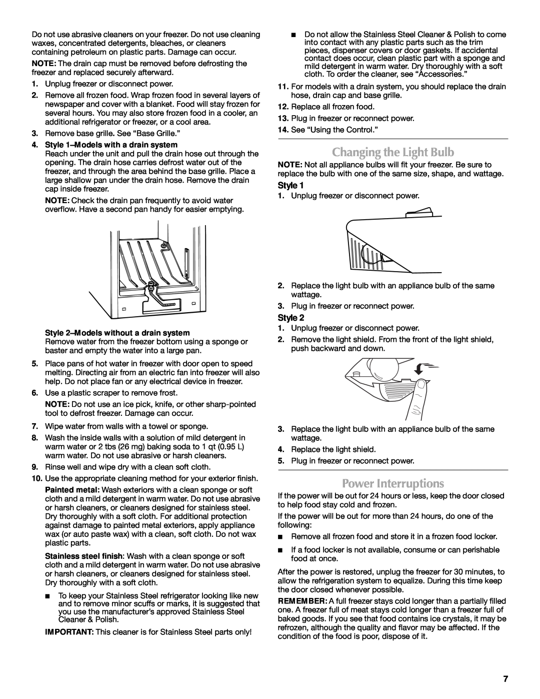 Maytag 1-82180-002 manual Changing the Light Bulb, Power Interruptions, Style 1-Models with a drain system 