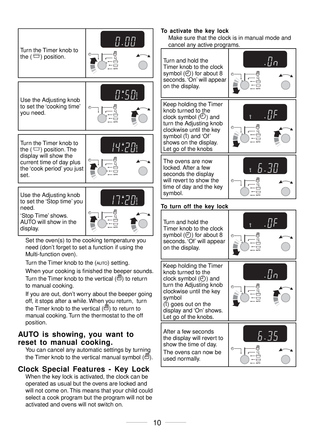 Maytag 110 Auto is showing, you want to reset to manual cooking, Clock Special Features Key Lock, To activate the key lock 