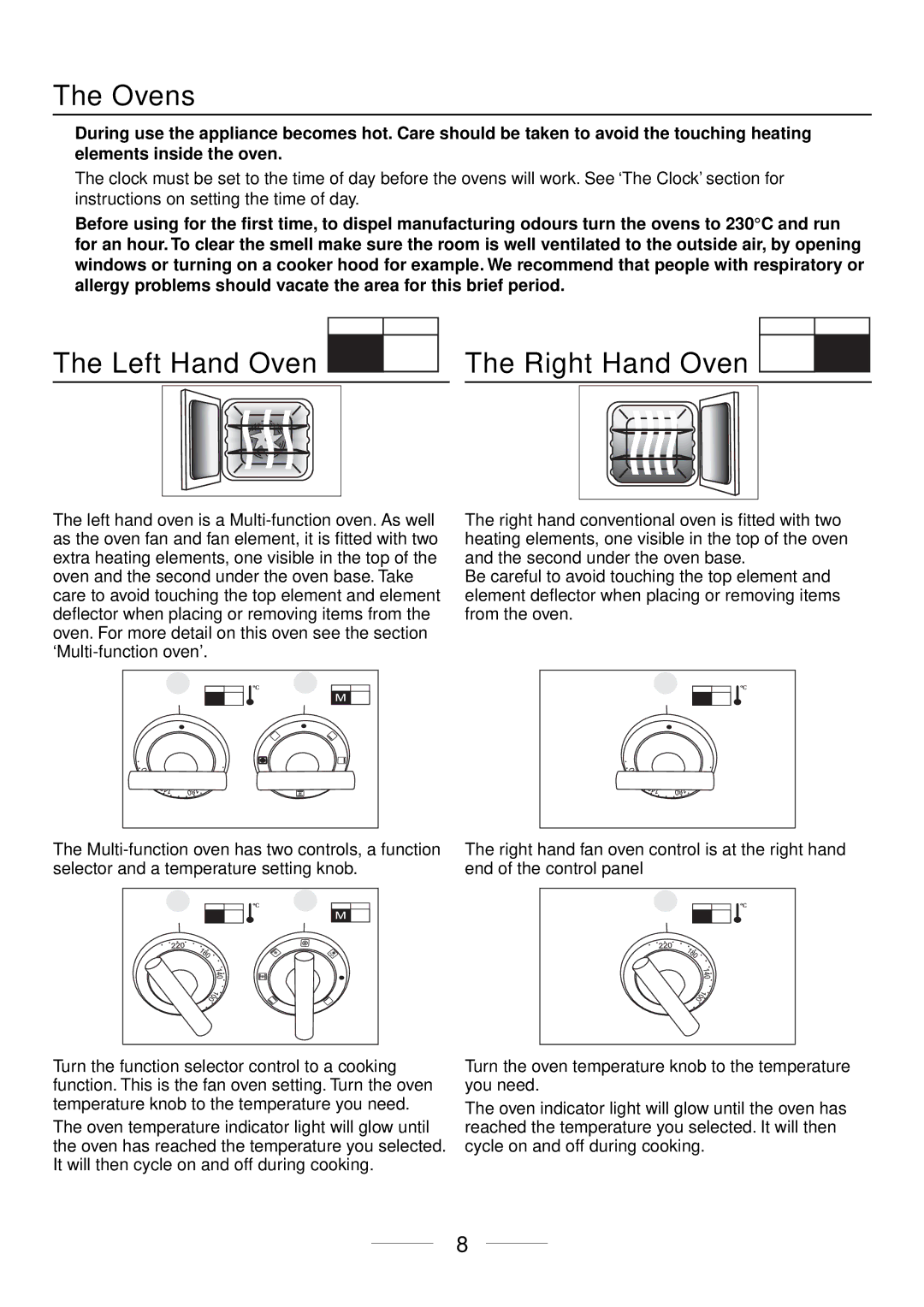 Maytag 110 installation instructions Ovens, Left Hand Oven The Right Hand Oven 