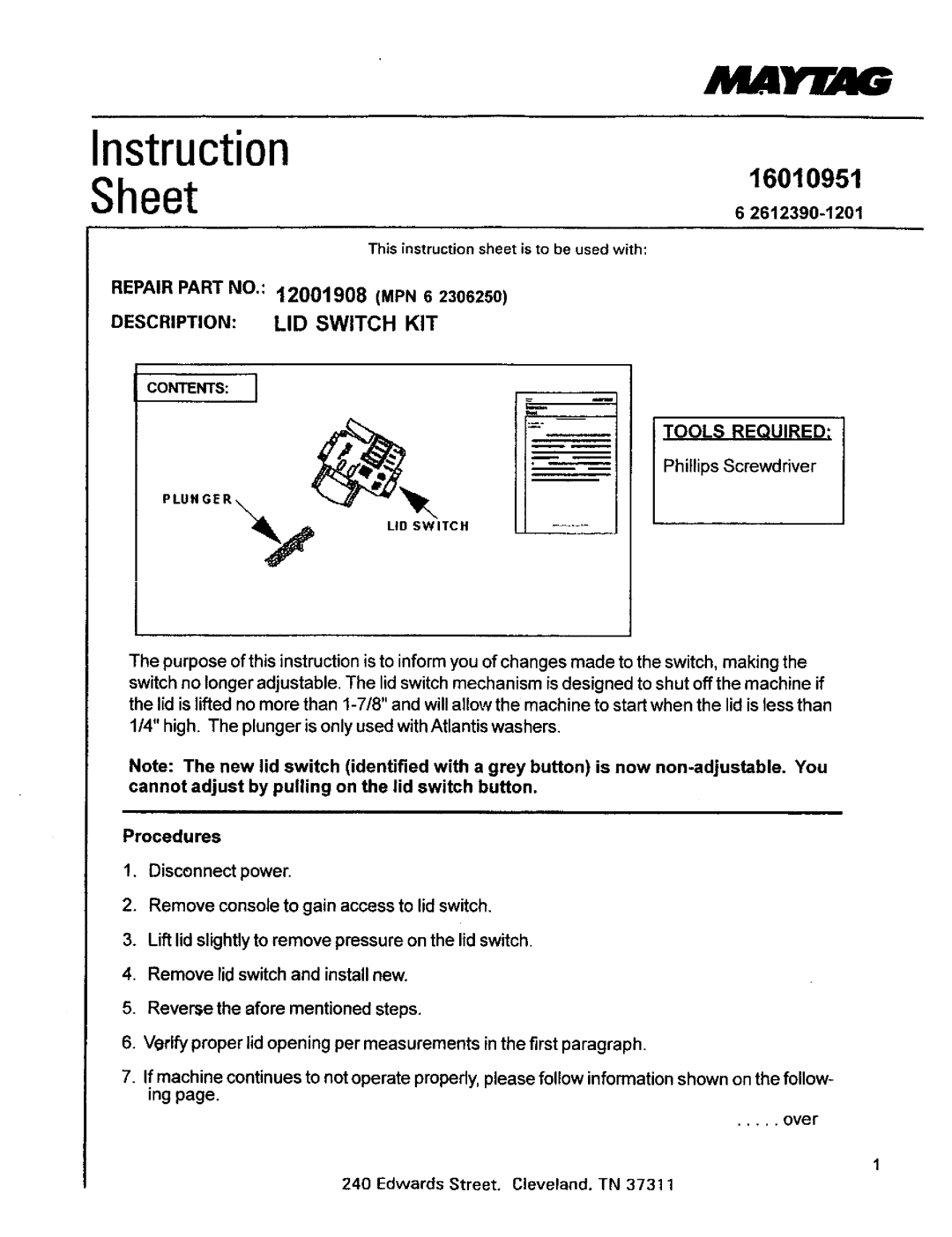 Maytag 12001908 manual Instruction Sheet, 16010951, Description LID Switch KIT, Tools Required 