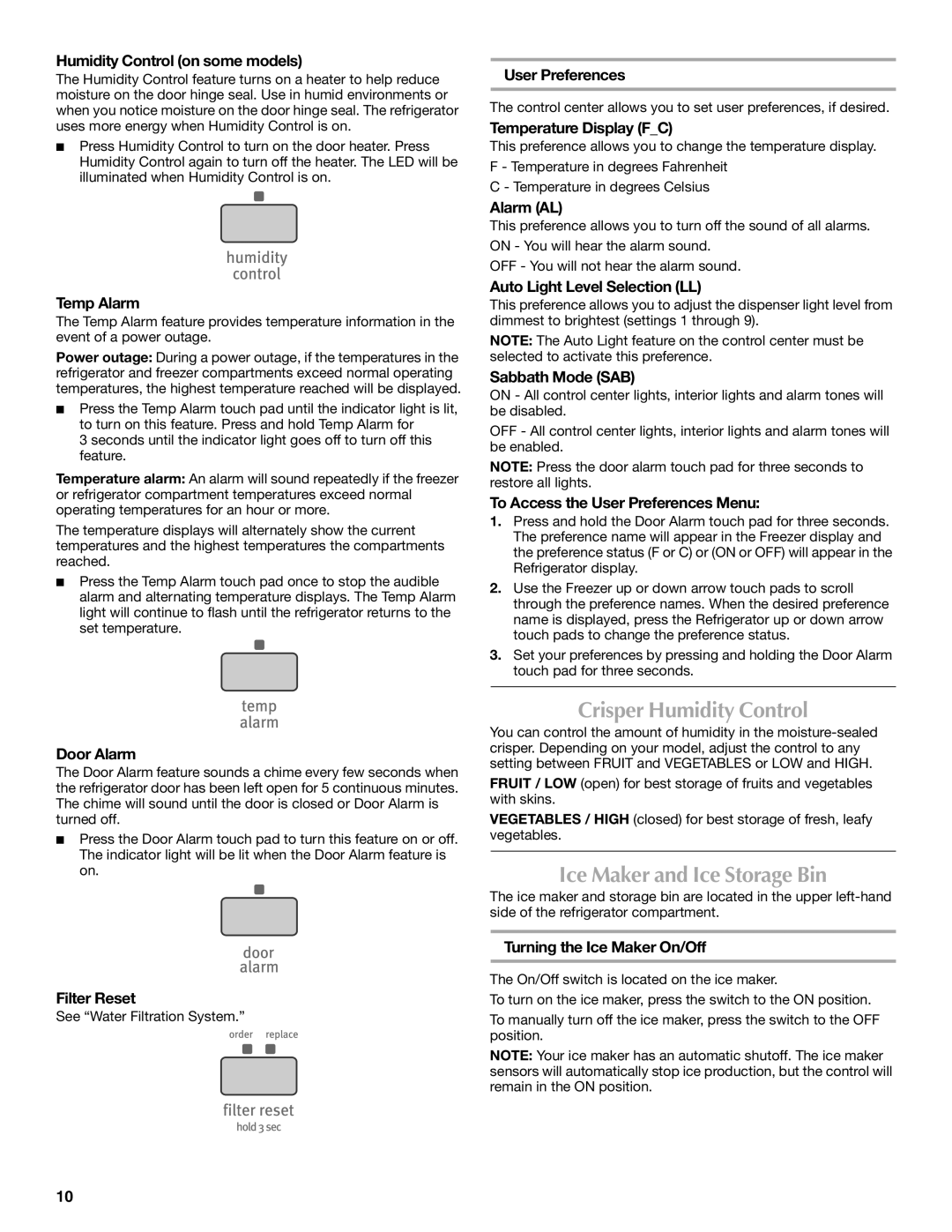 Maytag 12828190A, 12828186A installation instructions Crisper Humidity Control, Ice Maker and Ice Storage Bin 