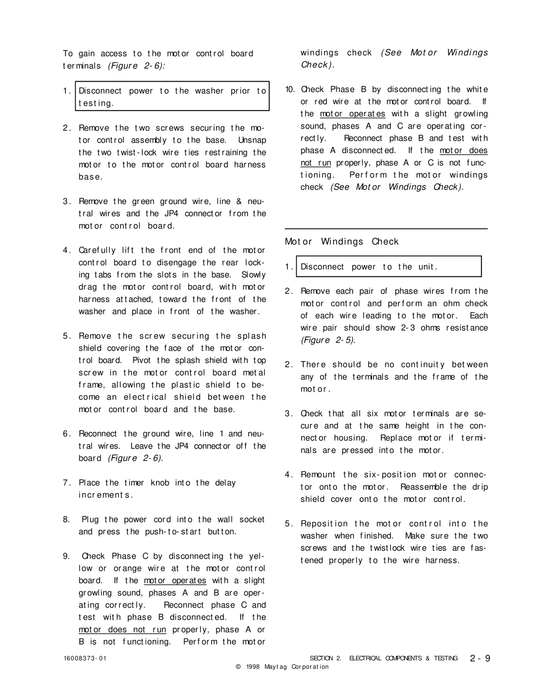 Maytag 16010061 service manual Motor Windings Check, Disconnect power to the washer prior to testing 