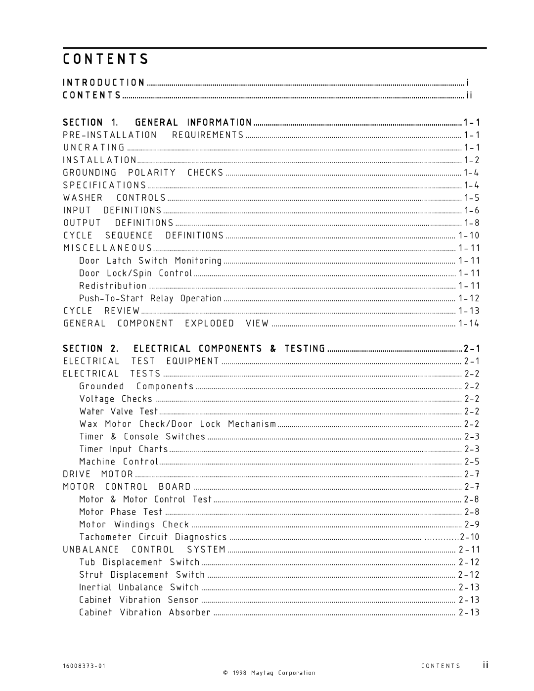 Maytag 16010061 service manual N T E N T S, General 