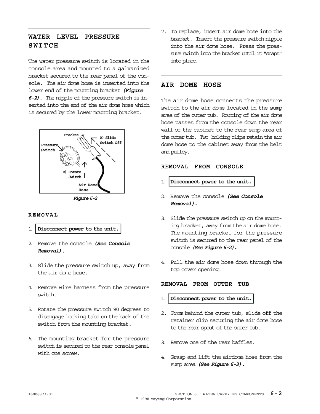 Maytag 16010061 service manual Water Level Pressure Switch, AIR Dome Hose 