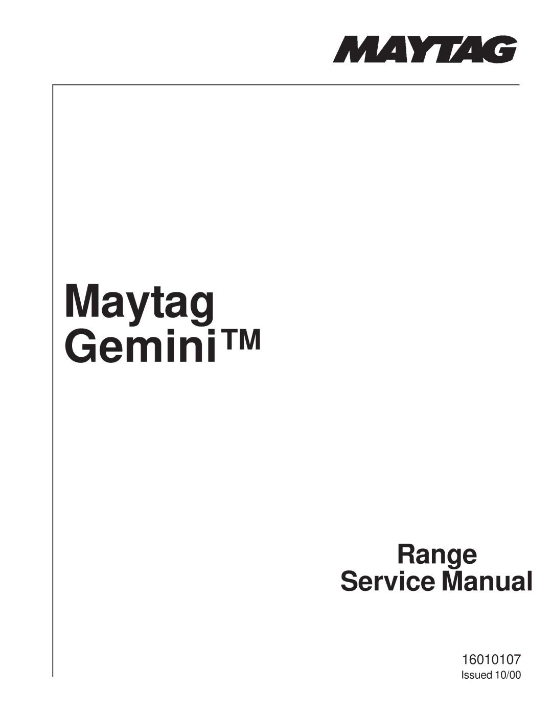 Maytag 16010107 service manual Maytag Gemini 