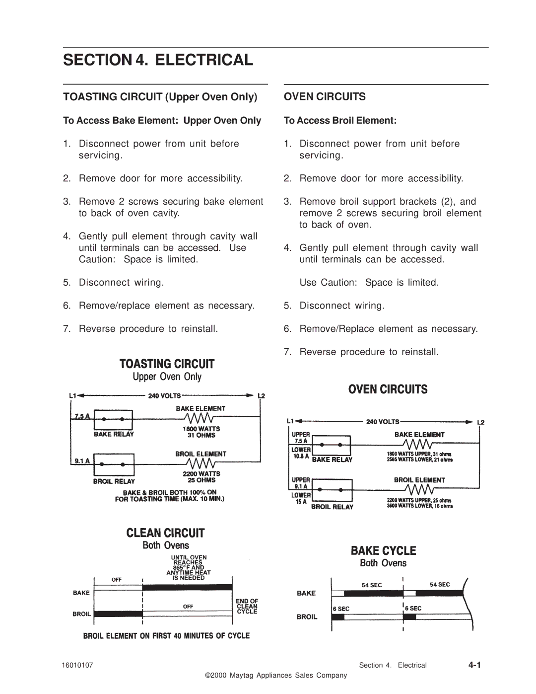 Maytag 16010107 service manual Electrical, Oven Circuits, To Access Bake Element Upper Oven Only, To Access Broil Element 