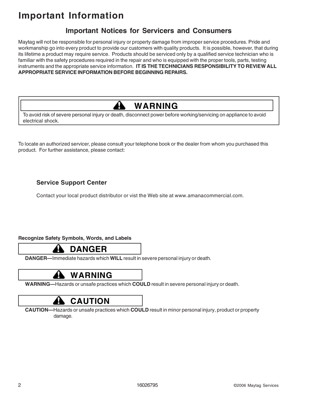 Maytag 1800 W - 2005 manual Important Information, Service Support Center, Recognize Safety Symbols, Words, and Labels 